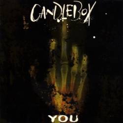 Candlebox : You - Pull Away